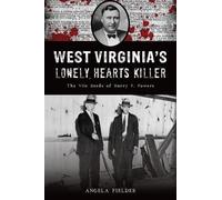 Angela Fielder West Virginia's Lonely Hearts Killer (Tascabile) True Crime