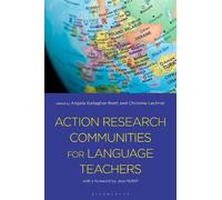 Angela Gallagher Action Research Communities for Language Te (Copertina rigida)
