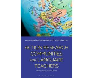 Angela Gallagher Action Research Communities for Language Te (Copertina rigida)