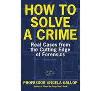 Angela Gallop How to Solve a Crime (Tascabile)