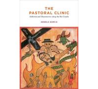 Angela Garcia The Pastoral Clinic (Tascabile)