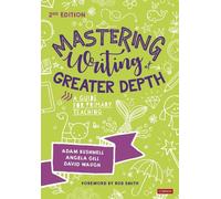 Angela Gill Mastering Writing at Greater Depth (Tascabile)