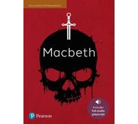 Angela Gordon Macbeth: Accessible Shakespeare (playscript and audio) (Tascabile)