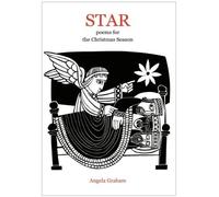 Angela Graham Star - poems for the Christmas Season (Tascabile)