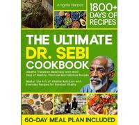 Angela Harper The Ultimate Dr. Sebi Cookbook (Tascabile)