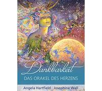 Angela Hartfield Dankbarkeit (55 Karten mit Begleitbuch ): Das Orak (Tascabile)