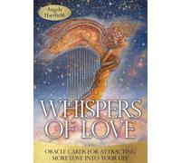 Angela Hartfield Whispers of Love Oracle (Mixed Media Product)