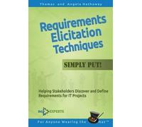 Angela Hathaway Thomas H Requirements Elicitation Techniques - Simp (Tascabile)