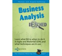 Angela Hathaway Tom Hathaway Business Analysis Defined (Tascabile)