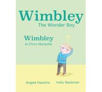 Angela Hawkins Wimbley the Wonder Boy / Wimbley el Chico Mara (Copertina rigida)