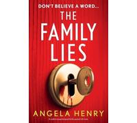 Angela Henry The Family Lies (Tascabile)