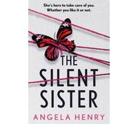 Angela Henry The Silent Sister (Tascabile)