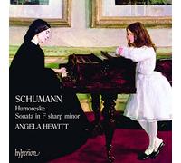 Robert Schumann Humoreske, Sonata in F Sharp Minor (Hewitt) (CD) Album