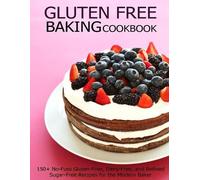 Angela Hill Gluten Free Baking Cookbook (Tascabile)