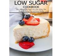 Angela Hill Low Sugar Cookbook (Tascabile)