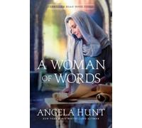 Angela Hunt A Woman of Words (Tascabile)