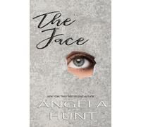 Angela Hunt The Face (Tascabile)