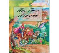 Angela Hunt The True Princess (Copertina rigida)