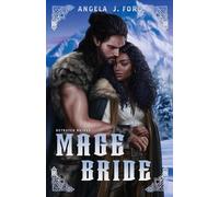 Angela J Ford Mage Bride (Tascabile) Betrayed Brides