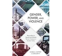 Angela J. Hattery Earl Smith Gender, Power, and Violence (Copertina rigida)