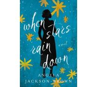 Angela Jackson-Brown When Stars Rain Down (Tascabile)