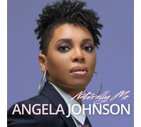 Angela Johnson Naturally Me (CD) Album