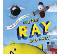 Angela Johnson The Day Ray Got Away (Copertina rigida)