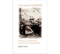 Angela K. Smith The Second Battlefield (Tascabile)