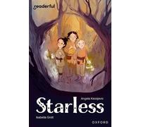 Angela Kecojevic Readerful Independent Library: Level 17: Starless (Tascabile)