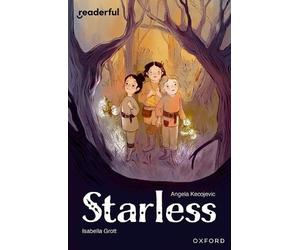 Angela Kecojevic Readerful Independent Library: Level 17: Starless (Tascabile)