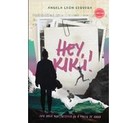 Ángela León Cervera Hey, Kiki (Tascabile) Rozando Labios Novelas Sáficas