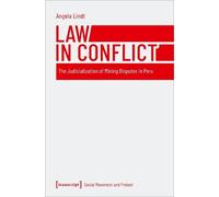 Angela Lindt Law in Conflict (Tascabile) Social Movement and Protest
