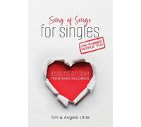 Angela Little Tim Lit Song of Songs for Singles, and Married People (Tascabile)