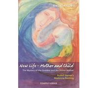 Angela Lord New Life - Mother and Child (Tascabile)