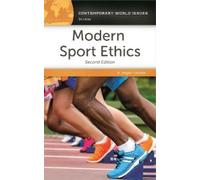 Angela Lumpkin Modern Sport Ethics (Tascabile) Contemporary World Issues