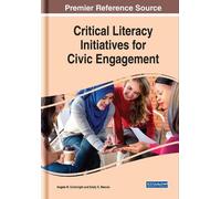Angela M. Cartw Critical Literacy Initiatives for Civic Engag (Copertina rigida)