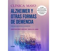 Angela M Lunde Jonathon Gr Clínica Mayo. Alzheimer Y Otras Formas d (Tascabile)