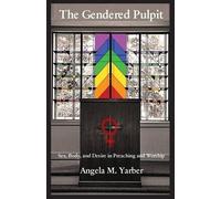 Angela M Yarber The Gendered Pulpit (Tascabile)