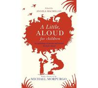 Angela Macmillan A Little, Aloud, for Children (Tascabile)