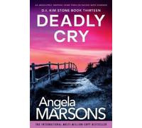 Angela Marsons Deadly Cry (Tascabile)