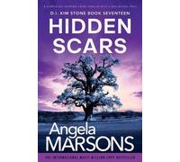Angela Marsons Hidden Scars (Tascabile) Detective Kim Stone