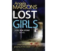 Angela Marsons Lost Girls (Tascabile)