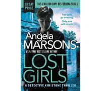 Angela Marsons Lost Girls (Tascabile) Detective Kim Stone