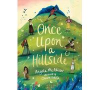 Angela McAllister Once Upon a Hillside (Copertina rigida)