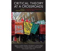 Angela McRobbie Critical Theory at a Crossroads (Tascabile)