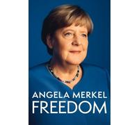 Angela Merkel Freedom (Copertina rigida)
