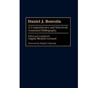 Angela Michele Leonard Ph.D. Daniel J. Boorstin (Copertina rigida)