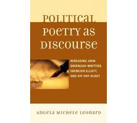 Angela Michele Leonard Political Poetry as Discourse (Copertina rigida)