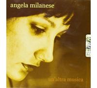 Angela Milanese - Un'altra Musica - Cd