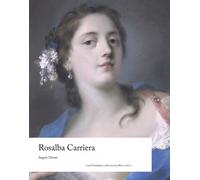 Angela Oberer Rosalba Carriera (Copertina rigida) Illuminating Women Artists